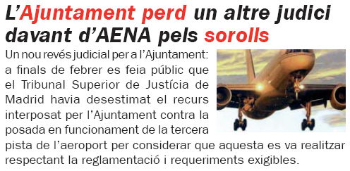 Noticia publicada en L'ERAMPRUNYÀ (Número 56 - Abril 2008) sobre la pérdida por parte del Ayuntamiento de Gavà de este contencioso contra AENA